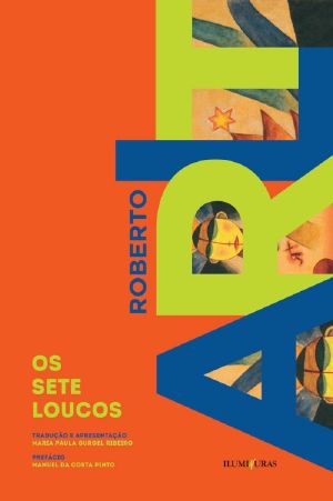 [Los siete locos 01] • Os sete loucos